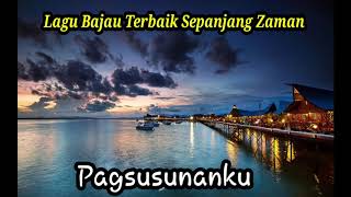 Pagsusunanku  Lagu Bajau Terbaik Sepanjang Zaman  Sad Song of Bajau [upl. by Ward599]