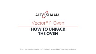 Vector F Oven How to Unpack [upl. by Atiuqam386]