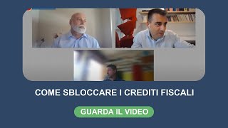 Come sbloccare i crediti fiscali [upl. by Alracal]