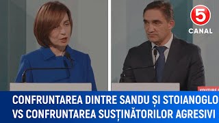 Confruntarea dintre Sandu și Stoianoglo VS Confruntarea susținătorilor agresivi [upl. by Nagard490]