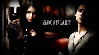 Shadow Preachers  Damon and Elena [upl. by Erret]