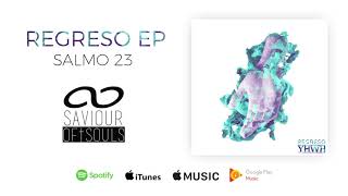 Salmo 23  YHWH Regreso EP [upl. by Gnahc]