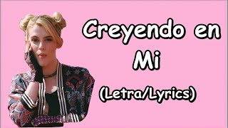 Elenco de Soy Luna  Creyendo En Mi LetraLyrics  Soy Luna 3 [upl. by Ellga288]