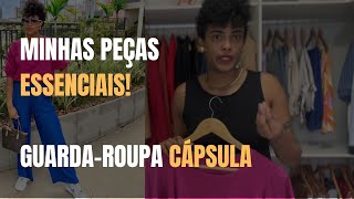 Minhas peças essenciais  Guarda roupa capsula  multiplique suas roupas [upl. by Haile590]