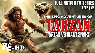 Tarzan The Epic Adventures  Full Action Adventure Series  Joe Lara  Restored In HD  S1E02 [upl. by Lairbag]