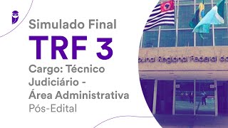 Simulado Final TRF 3 – Técnico Judiciário  Área Administrativa  PósEdital  Correção [upl. by Survance]