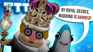 Hail King Duncan Slayer of Nodders  Gmod TTT [upl. by Nosirb]