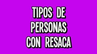 Tipos de personas con resaca  molinerd [upl. by Primalia780]