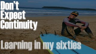 Beginner surfing  Learning in my sixties  2 Steps forward 1 Step back  Gerroa and Broulee NSW [upl. by Suirred53]