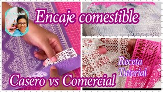 ENCAJE COMESTIBLE CASERO Y COMERCIAL  Tutorial Receta [upl. by Christiana625]