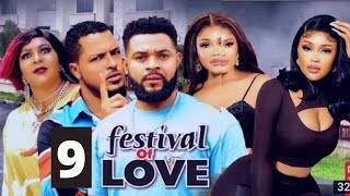 FESTIVAL OF LOVE SEASON 9New Hit Movie FLASHBOY AND VAN VICKER 2022 Latest Nigerian Movie [upl. by Clemence]