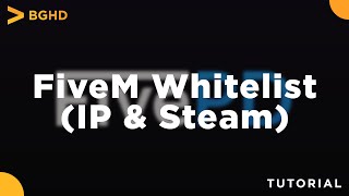 FiveM Whitelist IP amp Steam  EnferList Install Tutorial [upl. by Krystin615]