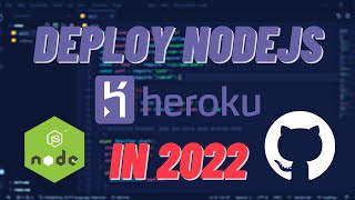 How to Deploy Nodejs to Heroku with GitHub amp Heroku CLI in 2022 [upl. by Rita279]