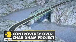 Char Dham Project  Need good roads to defend India states Centre  IndiaChina News  WION [upl. by Rhyner]