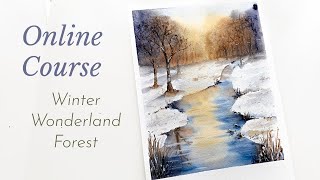 New Online Course  Winter Wonderland Forest [upl. by Ellecrag]