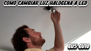 CAMBIAR FOCO HALOGENO DICROICA CON TRANSFORMADOR A FOCO LED [upl. by Arek113]