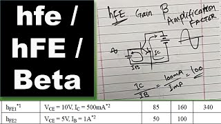 362 hFE  hfe  Transistor Beta  Amplification Factor  DC Beta  AC Beta in BJT Transistor [upl. by Yand]