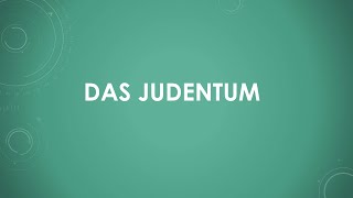 Das Judentum [upl. by Sdlonyer]