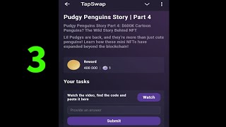 Pudgy Penguins Story  Part 4  TapSwap Video Code  5 November TapSwap Youtube Video Code [upl. by Asssilem]