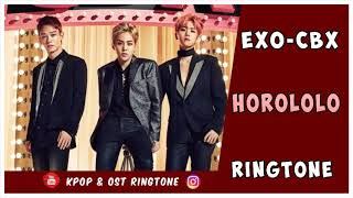 EXOCBX  HOROLOLO RINGTONE  DOWNLOAD [upl. by Bodrogi]