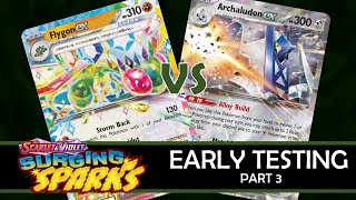 Surging Sparks Early Testing Part 3 Flygon ex vs Archaludon ex [upl. by Carolyne]