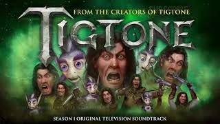 Tigtone S1 Official Soundtrack  Tigtone Unleashed – Leo Birenberg  WaterTower [upl. by Teiluj]