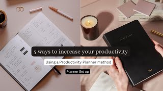 5 ways to increase your Productivity using a Productivity Planner [upl. by Adnuhser]