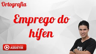 Emprego do Hífen  Novas Regras  Ortografia  Matheus Gustavo [upl. by Nahtan]