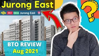 Jurong East BTO Review Toh Guan Grove  Aug 2021 BTO Analysis Singapore Public Housing [upl. by Iruahs398]