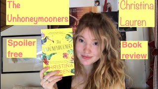 The Unhoneymooners by Christina Lauren review  Charlotte Blickle [upl. by Short511]