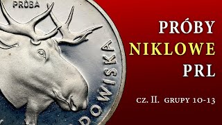 Próby niklowe PRL  cz2  grupy 1013 [upl. by Adnohr]