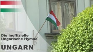 DAS ist die inoffizielle Hymne Ungarns [upl. by Oilicec351]