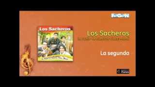 Los Sacheros  La segunda [upl. by Eniluj]