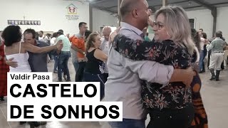 Valdir Pasa  Castelo de SonhosSestiando Nos Meus Pelegos Ao Vivo em Nova Mutum [upl. by Nileve210]