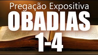 Pregação Expositiva Obadias  Vs14  Pr Gabriel Firmino [upl. by Barboza]