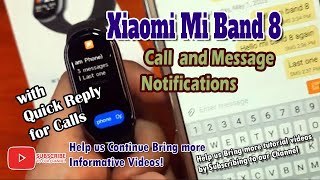 Xiaomi Mi Band 8  Call and Message Notifications with Quick Reply for Calls [upl. by Thorstein]