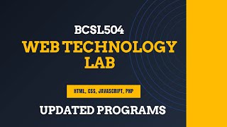 🌐💻 BCSL504 Web Technology Lab Manual  VTU 2022 Scheme  Updated Programs 🚀📚 [upl. by Faso585]