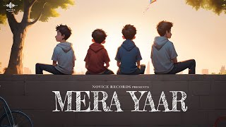 Mera Yaar Official Lyrical Video  Savi Kahlon  The Masterz  Novice Records [upl. by Naehgem890]