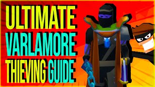 New Varlamore Thieving Guide Houses Citizens Best Method for 5099 Thieving [upl. by Ardnic]