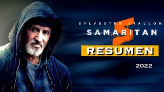 🍿SAMARITAN ¡RESUMEN en 6 MINUTOS📣SYLVESTER STALLONE 2022 [upl. by Anaiv983]