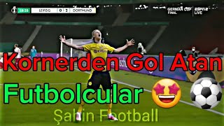 Kornerden Gol Atan Futbolcular 🤩 ⚽️ [upl. by Earesed]