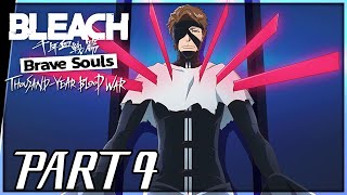 Bleach Brave Souls TYBW Walkthrough PART 4  ThousandYear Blood War IV PS5 1440p [upl. by Rainie836]