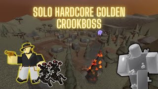 SOLO GOLDEN CROOK BOSS HARDCORE TRIUMPH  TOWER DEFENSE SIMULATOR [upl. by Ative170]