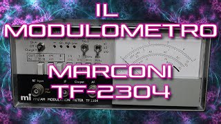 RIPARAZIONESPIEGAZIONETESTMODULOMETRO Marconi TF2304 [upl. by Vaientina]