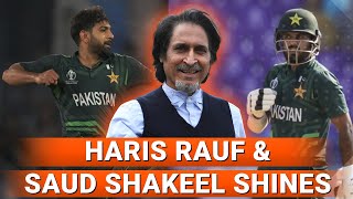 Haris Rauf amp Saud Shakeel Shines  PAK vs NED  World Cup 2023  Ramiz Speaks [upl. by Isidor]