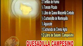 Quesadilla Campesino [upl. by Rosella]