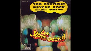 Les HyperSound EP Psyché Rock  Jericho Jerk  Too Fortiche Jerk  Teen Tonic Slow 1967 [upl. by Attiuqaj]