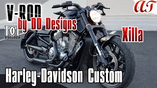 HarleyDavidson VROD MUSCLE Custom by DD Designs XILLA  AampT Design [upl. by Kylstra]