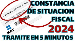 CONSTANCIA DE SITUACION FISCAL 2024  COMO SACARLA RAPIDO Y FACIL DESDE EL SAT [upl. by Heisser]