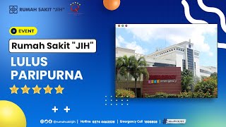 Rumah Sakit quotJIHquot LULUS PARIPURNA [upl. by Ofori]